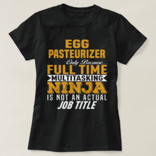 Eier Pasteurizer T-Shirt