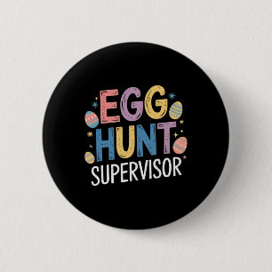 Eierjagd Supervisor - Funny Family Oaster Party Button