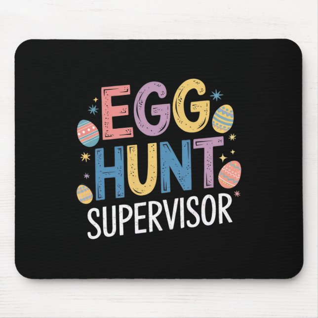 Eierjagd Supervisor - Funny Family Oaster Party Mousepad (Vorne)