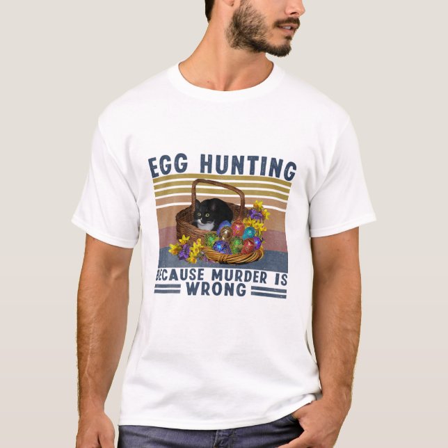 Eierjagd, weil Mord ist falsche schwarze Katze Ost T-Shirt (Vorderseite)