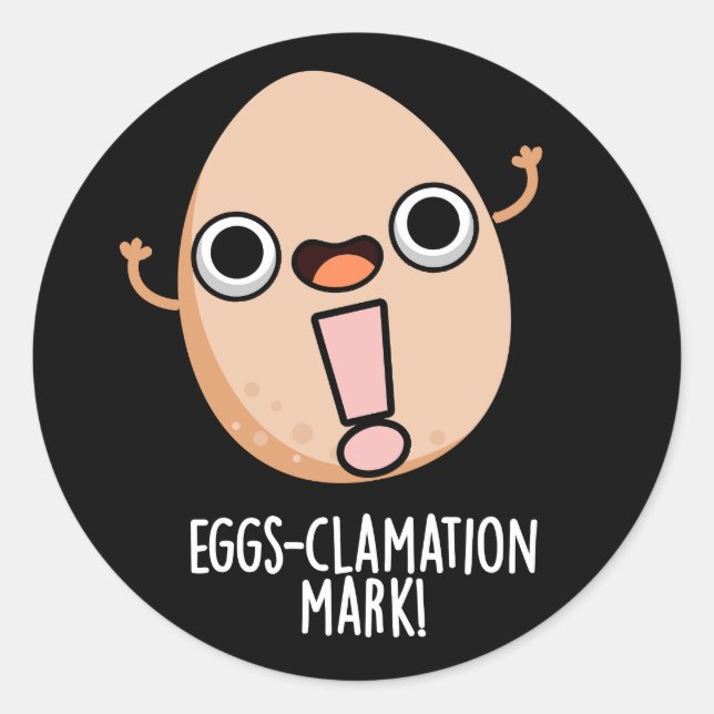 Eierklamation Mark Funny Egg Pun Dark BG Runder Aufkleber (Vorderseite)