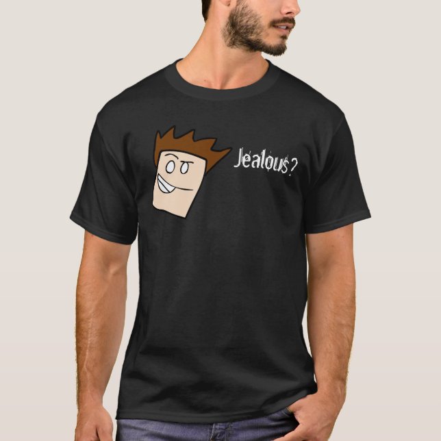 Eifersüchtig? T-Shirt (Vorderseite)