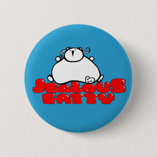 Eifersüchtiges fetthaltiges button