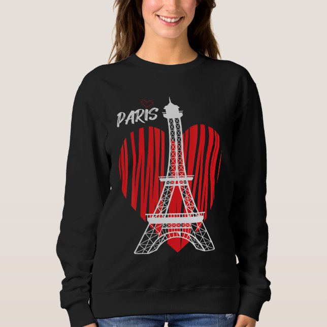 Eiffel Tower Heart Love Paris France Souvenir Fren Sweatshirt (Vorderseite)