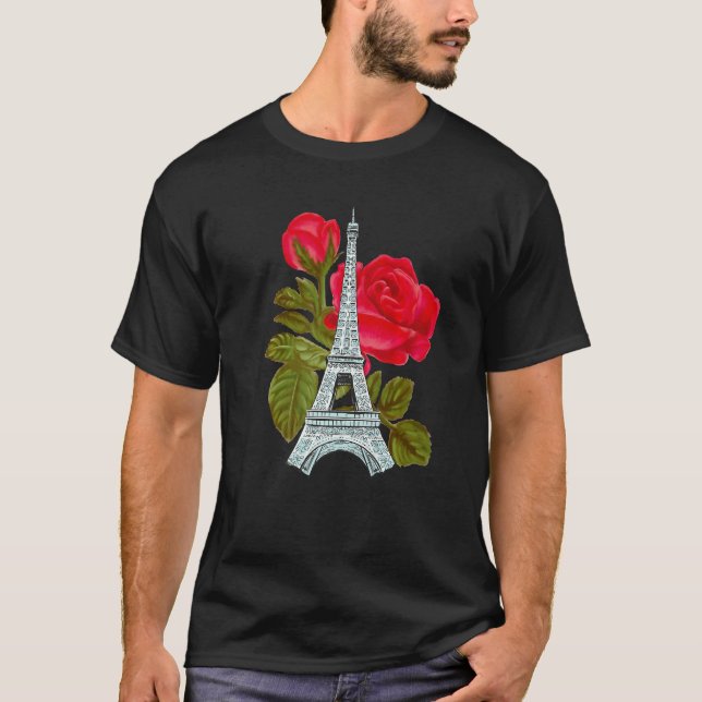 Eiffel Tower with Rose Love Paris Roses French Lov T-Shirt (Vorderseite)