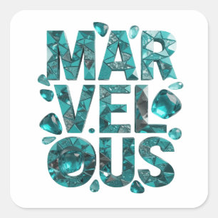Eigenartige Teal MARVELOUS Aufkleber Kunst