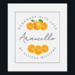 Eigene Arancello-Marke Weinetikett<br><div class="desc">Elegantes und modernes arancello Flaschenetikett mit dem Text arancello,  hausgemacht mit Liebe und Ihrem Namen in schicken Schriftzeichen Kalligraphie und moderne Typografie auf weißem Hintergrund mit einer stilvollen Touch hübscher Aquarellorange- und Orangenscheiben. Fügen Sie einfach Ihren Namen oder Ihre Firma hinzu. Exklusiv für Sie von Happy Dolphin Studio entworfen!</div>