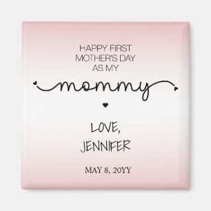 Eigene Geschenke zum Ersten Muttertag Neuer Mommy  Magnet