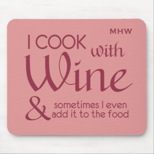 Eigene Mono-Mousepad für Wein Zitat Mousepad
