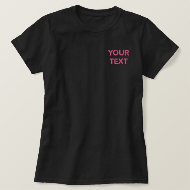 Eigener Textname oder Logo-Embromierter T - Shirt (Design vorne)