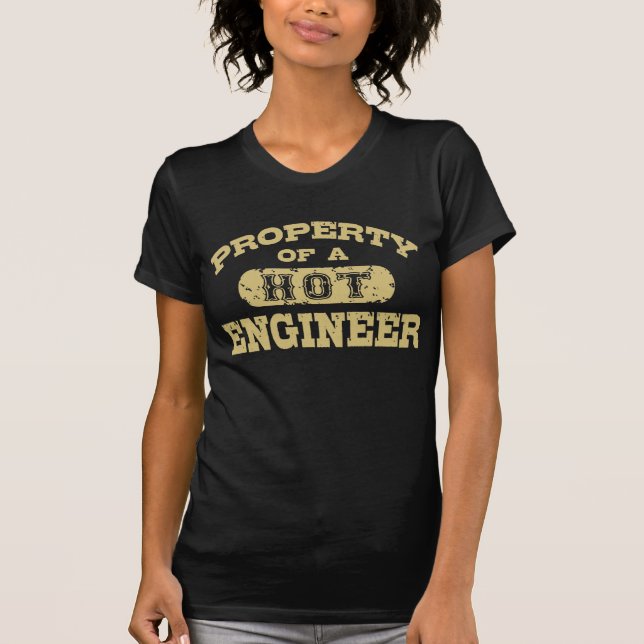 Eigenschaft eines Hot Engineers T-Shirt (Vorderseite)