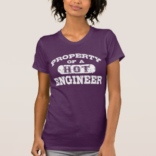 Eigenschaft eines Hot Engineers T-Shirt