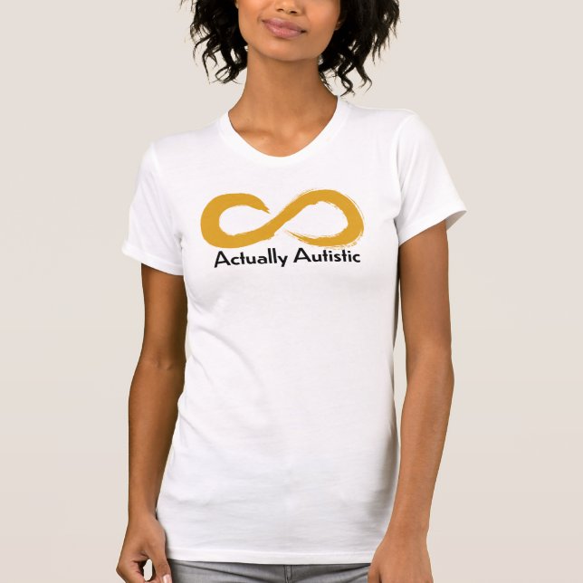 Eigentlich Autistic Gold Infinity Logo T-Shirt (Vorderseite)