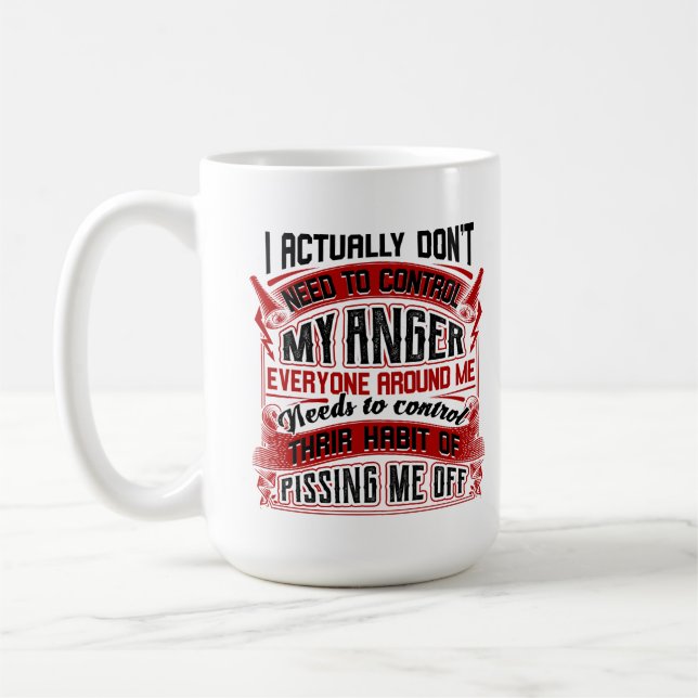 Eigentlich brauche ich meine zornige Tasse nicht z (Links)