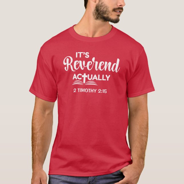 EIGENTLICH EHREWÜRDEN Bibelschul-Abschluss T-Shirt (Vorderseite)