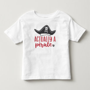 Eigentlich ein Pirat Kleinkind T-shirt