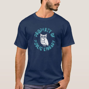 Eigentum der öffentlichen Bibliothek T-Shirt