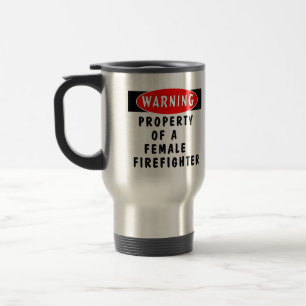 Eigentum eines weiblichen Feuerwehrmanns Reisebecher