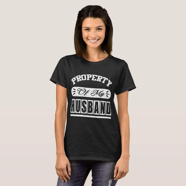 EIGENTUM MEINES HUSBAND T-Shirt (Vorne ganz)