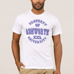 Eigentum von Ashworth Universität T-Shirt