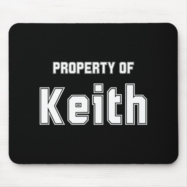 Eigentum von Keith Funny Bachelorette Geschenke fü Mousepad (Vorne)