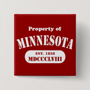 Eigentum von Minnesota - jede Farbe! Button