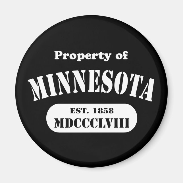 Eigentum von Minnesota - jede Farbe! Magnet (Vorne)