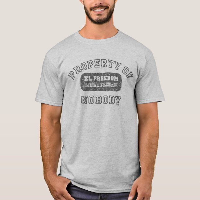 Eigentum von niemandem liberalistische T-s… - T-Shirt (Vorderseite)