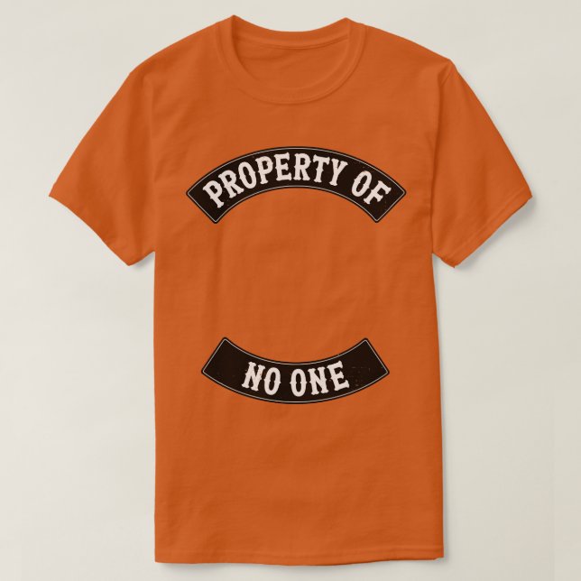Eigentum von niemandem T-Shirt (Design vorne)