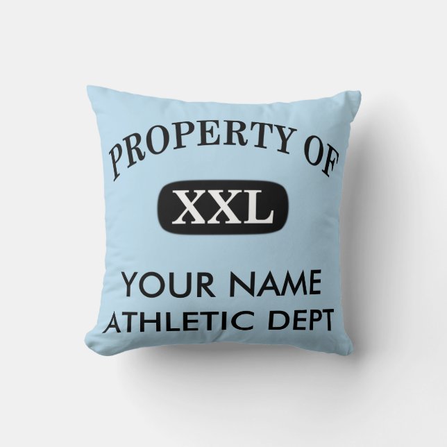 Eigentum von XXL Ihr Name Kissen (Vorderseite)