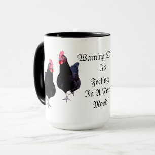 Eigentümer der Warnung ist heute Gefühl Fowl, Tasse