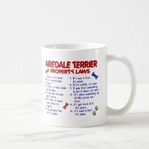 Eigentums-Gesetze 2 AIREDALES TERRIER Kaffeetasse