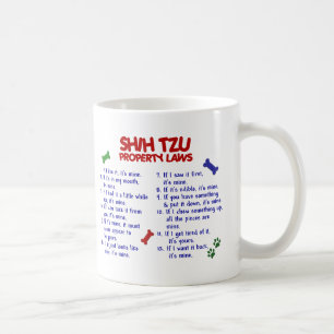 Eigentums-Gesetze 2 SHIH TZU Kaffeetasse