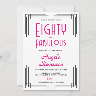 Eighty and Fabulous Pink Art Deco 80th Birthday Einladung