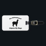 Ein Abenteuer? Alpaca My Bags Gepäckanhänger<br><div class="desc">Ein Abenteuer? Alpaca My Bags</div>