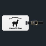 Ein Abenteuer? Alpaca My Bags Gepäckanhänger<br><div class="desc">Ein Abenteuer? Alpaca My Bags</div>