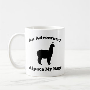 Ein Abenteuer? Lama packt meine Taschen Kaffeetass Kaffeetasse