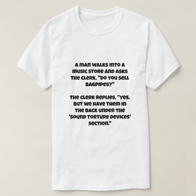 Ein AI-Witz über Dudelsack T-Shirt (Design vorne)