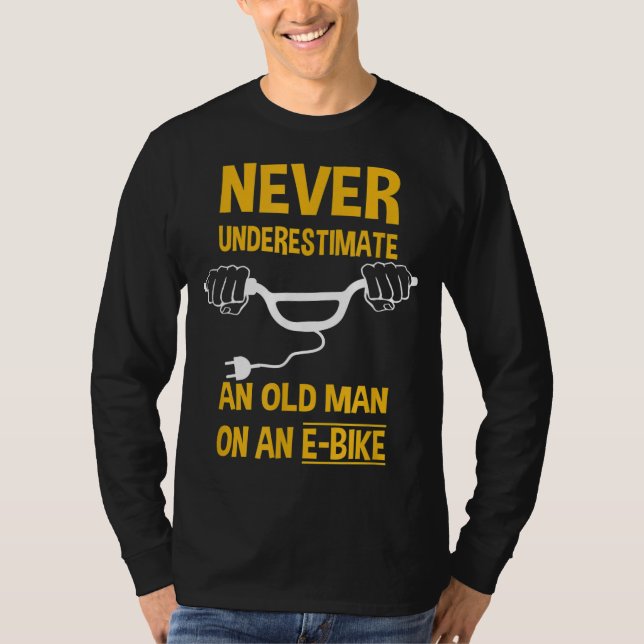 Ein alter Mann auf einem E-Bike-Funny T-Shirt (Vorderseite)