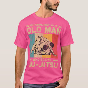 Ein alter Mann Bjj nie unterschätzen brasilianisch T-Shirt
