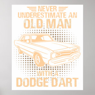 Ein alter Mann Dodge Dart vintagevintage Poster