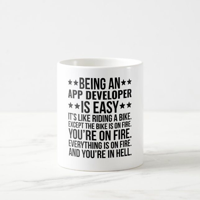 Ein App-Entwickler zu sein ist einfach, wie wenn m Kaffeetasse (Mittel)