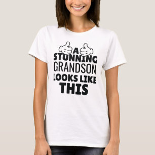Ein atemberaubender Grandson sieht aus wie dieses  T-Shirt