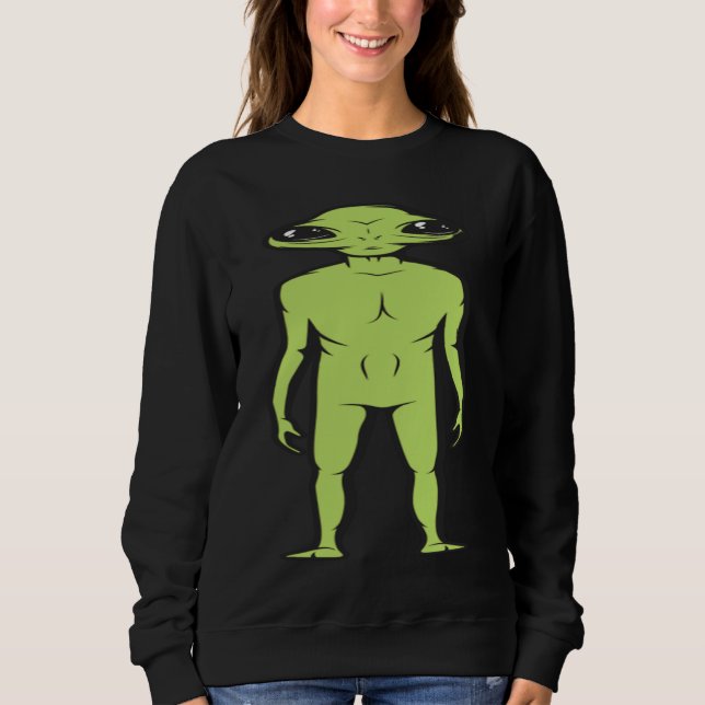 Ein Außerirdischer steht einfach nur da Sweatshirt (Vorderseite)