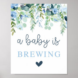 Ein Baby braut Jungenschild Poster