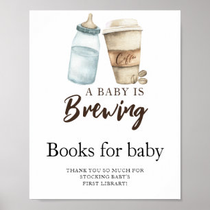 Ein Baby braut Kaffeemilch Bücher für das Baby Poster