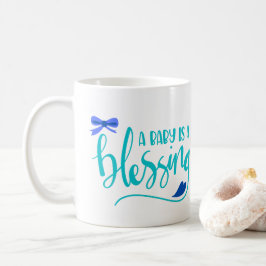 Ein Baby ist ein Segen, Junge Baby Kaffeetasse