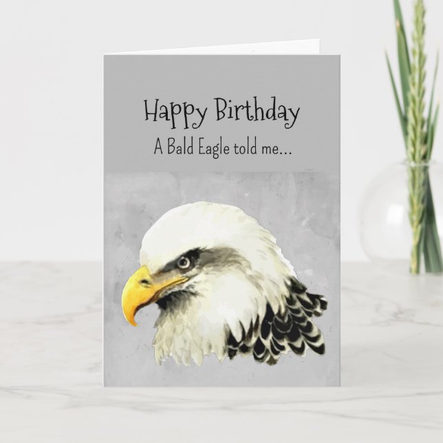 Ein Bald Adler Persönlichkeit Geburtstag Fun Bird Karte (Vorderseite)