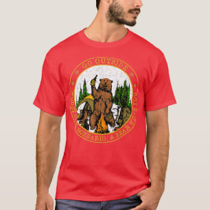 Ein Bär tötet dich, wenn du dich nach draußen tust T-Shirt