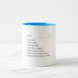 Ein beruhigendes Bild mit dem Satz "Keine Sorge!" Zweifarbige Tasse